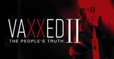 Vaxxed2.com : Vaxxed II: The People's Truth