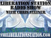 Liberation Station Radio Show with Chris Steiner